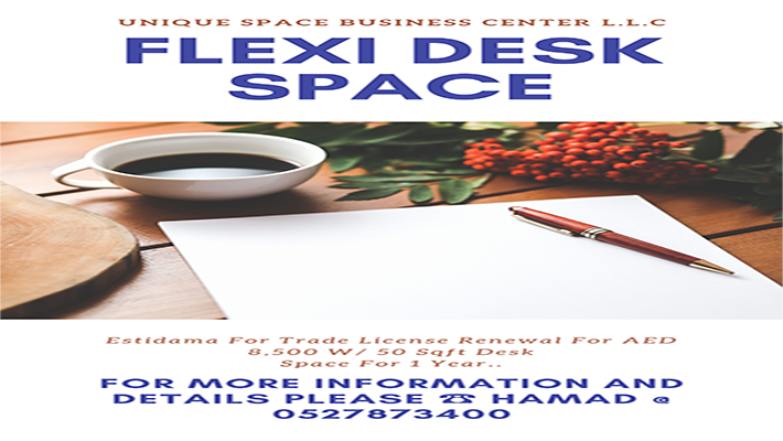 Flexi Desk/Estidama For Trade License Renewal For AED 8,500 W/ 50 Sqft Desk Space For 1 Year..